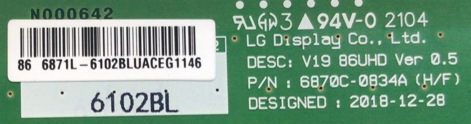 KIT DE TARJETAS PARA TV LG / MAIN EBT66707301 / EAX69462005 / 1FEBT000-01WU / RU1586A0CK / 66707301 / FUENTE EAY65895552 / LGP86NT-21U1 / EPCD31CB1B / 3PCR02852B / T-CON 6871L-6102B / 6870C-0834A / V19 86UHD / PANEL NC860TQF-AAKP1 / MODELO 86NANO75UPA - Imagen 5